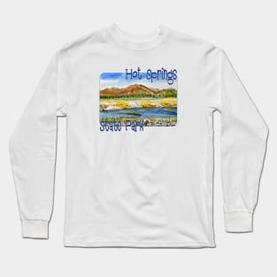 Hot Springs State Park, Wyoming Long Sleeve T-Shirt